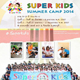 Super Kids Summer Camp 2014